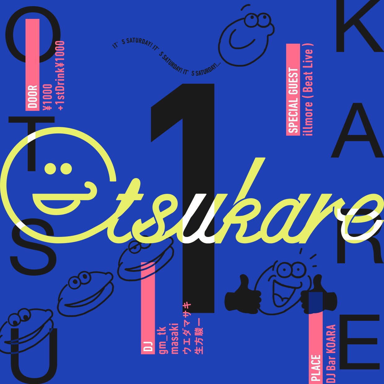 「OTSUKARE #1」 