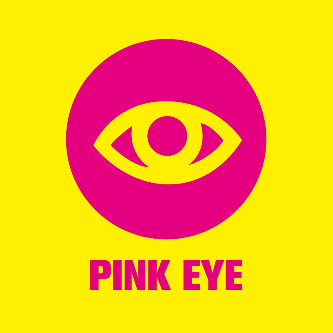 PINK EYE 