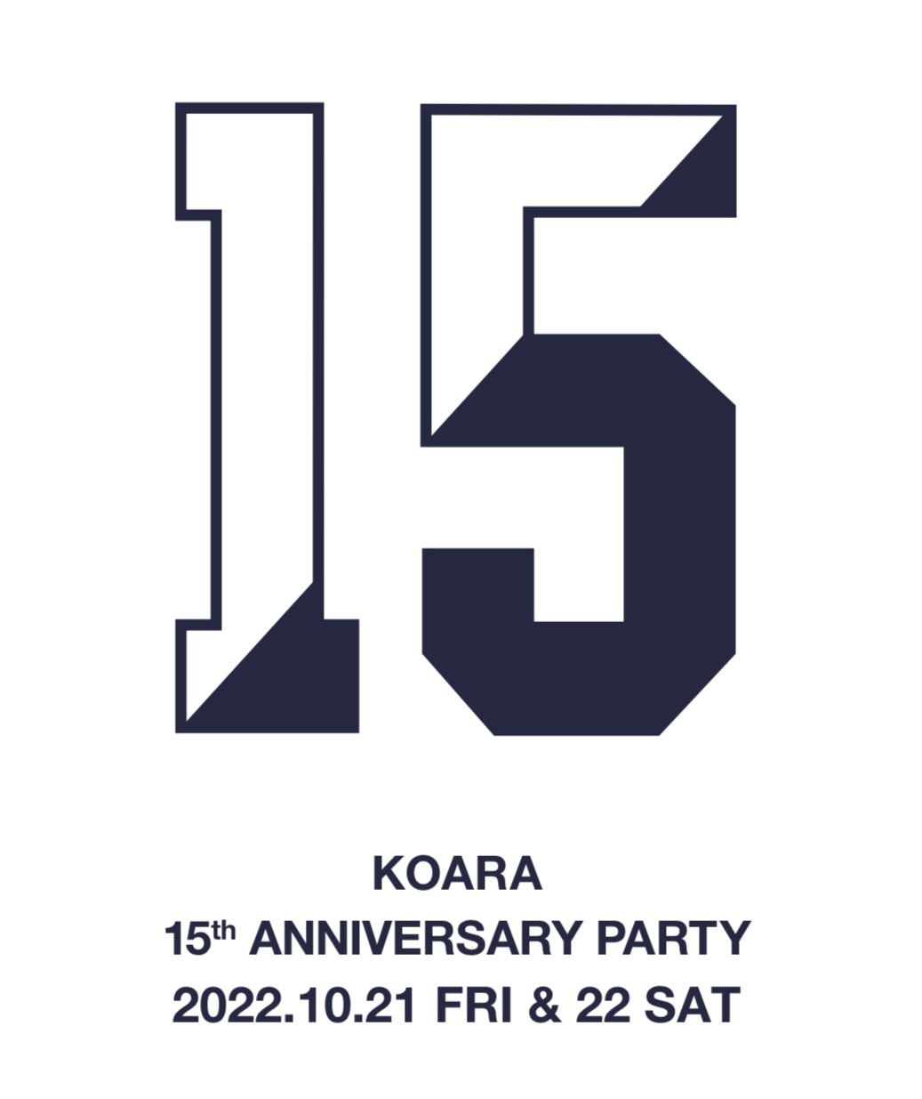 KOARA 15th ANNIVERSARY 